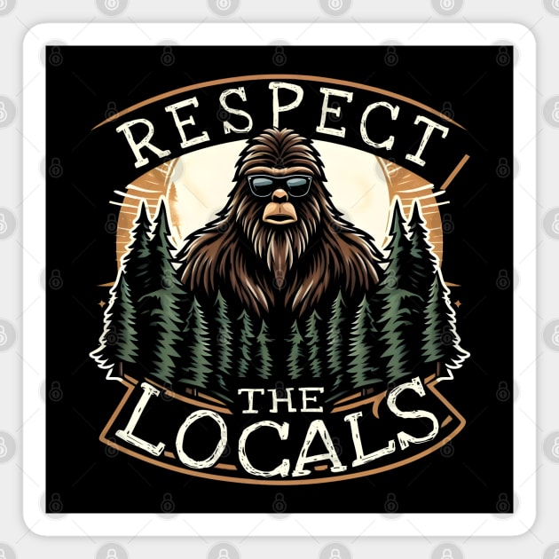 Respect the Locals Magnet by MakerMind8.2